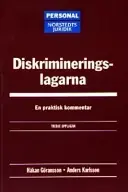 Diskrimineringslagarna : En praktisk kommentar